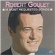 Robert Goulet - 16 Most Requested Songs